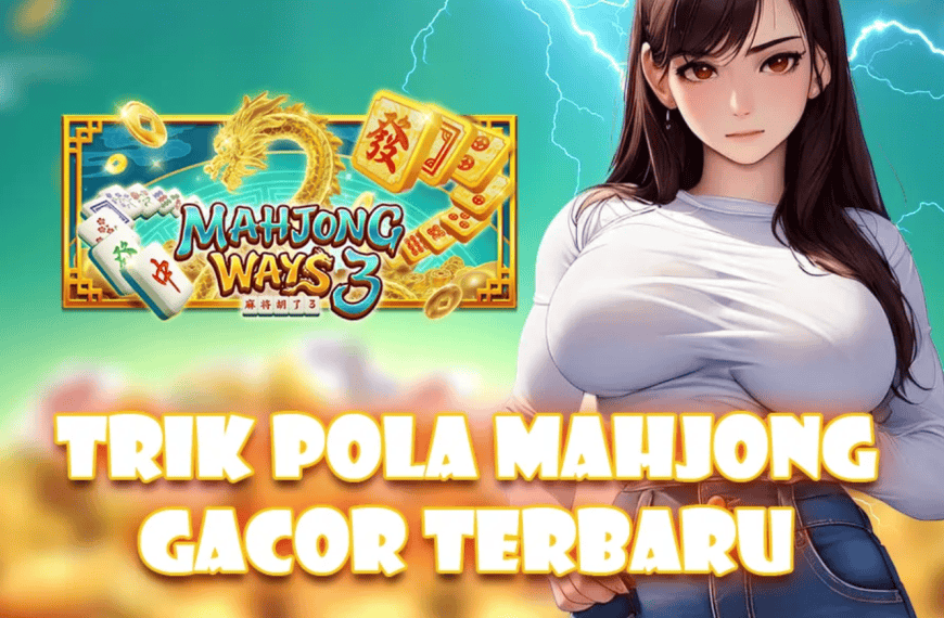 Mengenal Simbol Penting Mahjong Ways dan Artinya